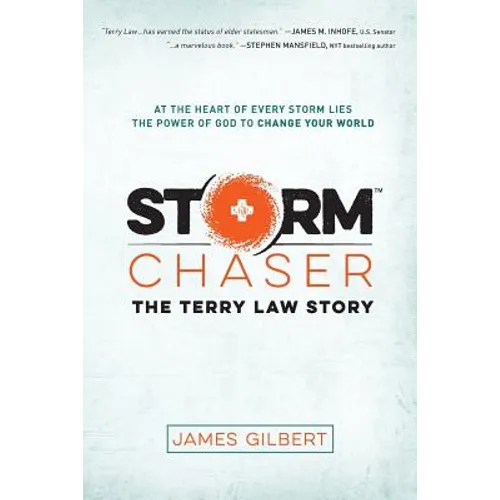 Storm Chaser: The Terry Law Story