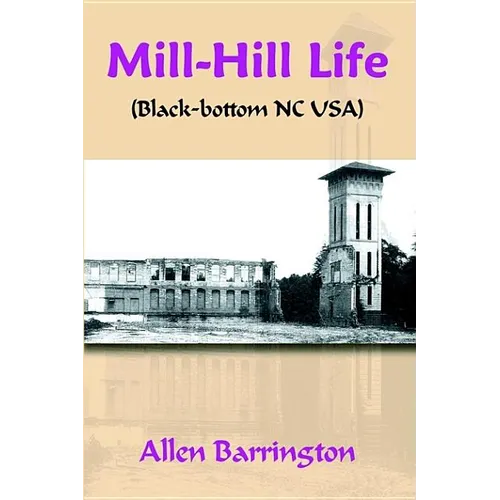 Mill-Hill Life: (Black-Bottom Nc Usa)
