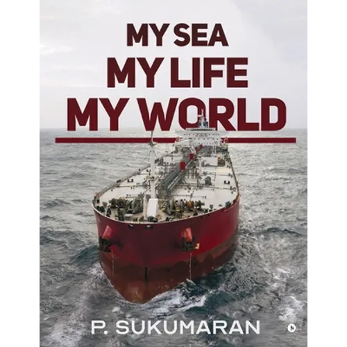 My Sea My Life My World