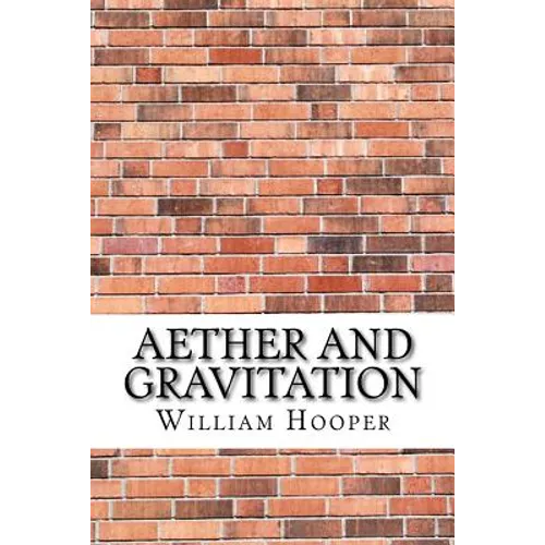 Aether and Gravitation