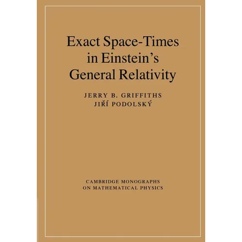 Exact Space-Times in Einstein's General Relativity