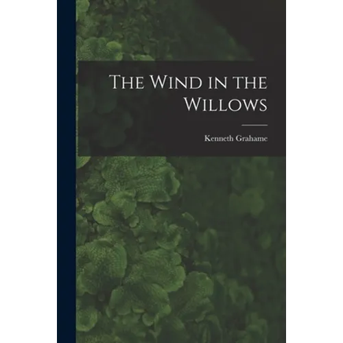 The Wind in the Willows