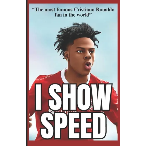 IShowSpeed - "The most famous Cristiano Ronaldo fan in the world"