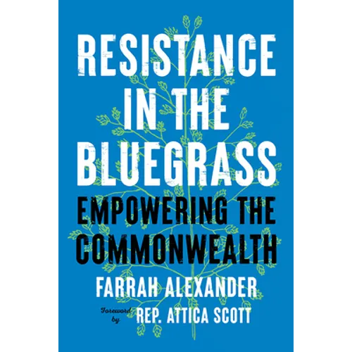 Resistance in the Bluegrass: Empowering the Commonwealth