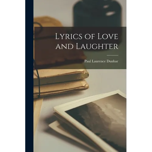 Lyrics of Love and Laughter