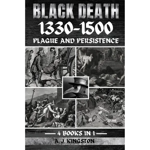 Black Death 1330-1500: Plague And Persistence