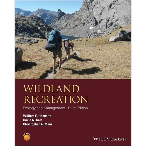 Wildland Recreation: Ecology and Management