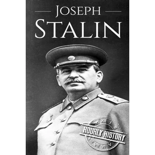 Joseph Stalin: A Life From Beginning to End