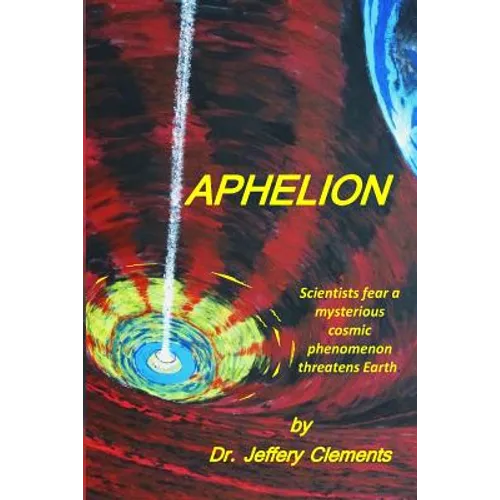 Aphelion: A Realistic Sci-Fi Mystery Thriller Saga