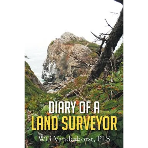Diary of a Land Surveyor