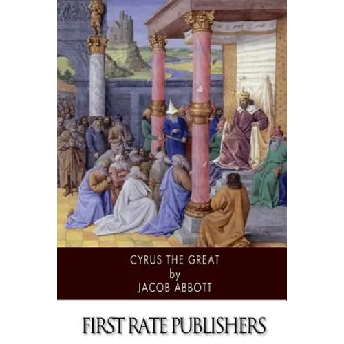 Cyrus the Great