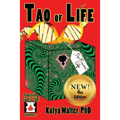 Tao of Life: The Fractal Gift