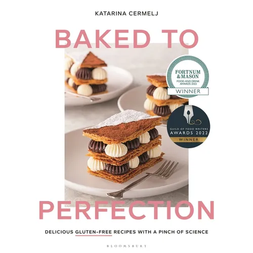 Baked to Perfection: Winner of the Fortnum & Mason Food and Drink Awards 2022