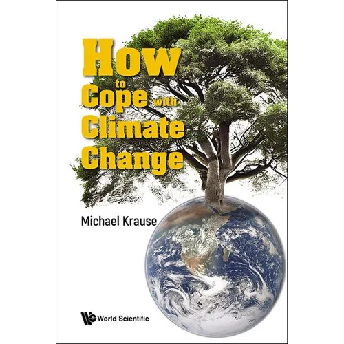 How to Cope with Climate Change