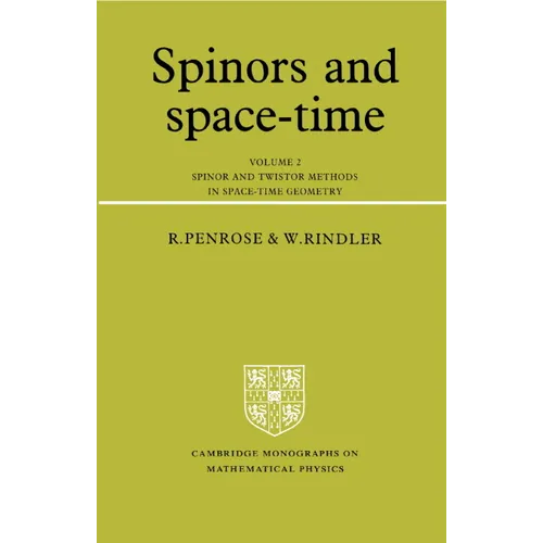 Spinors and Space-Time - Volume 2