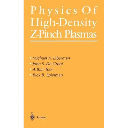 Physics of High-Density Z-Pinch Plasmas