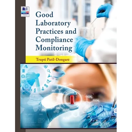 Good Laboratory Practices and Compliance Monitoring