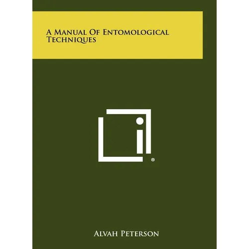 A Manual Of Entomological Techniques
