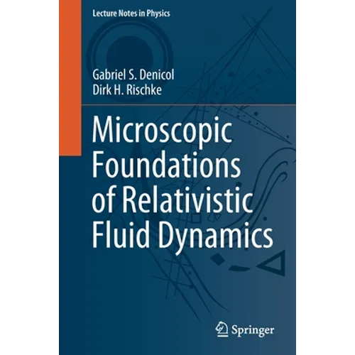 Microscopic Foundations of Relativistic Fluid Dynamics