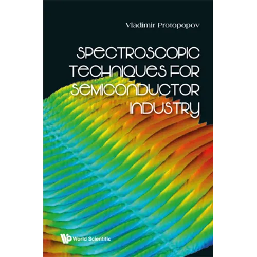 Spectroscopic Techniques for Semiconductor Industry