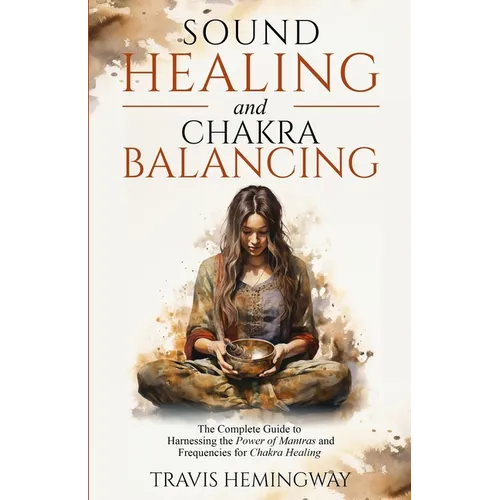 Sound Healing and Chakra Balancing