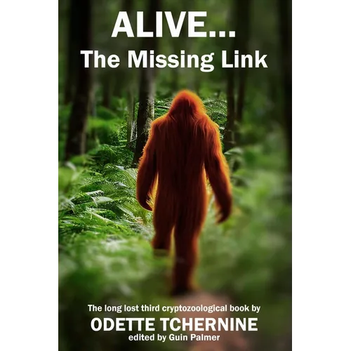 Alive: The Missing Link