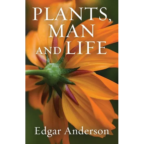 Plants, Man and Life