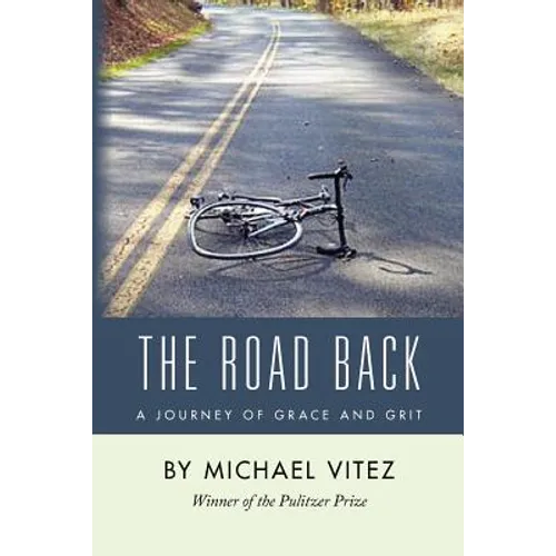 The Road Back: A Journey of Grace and Grit