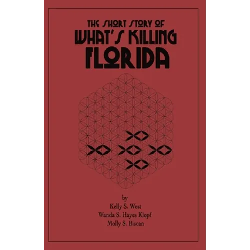 The Short Story of What's Killing Florida