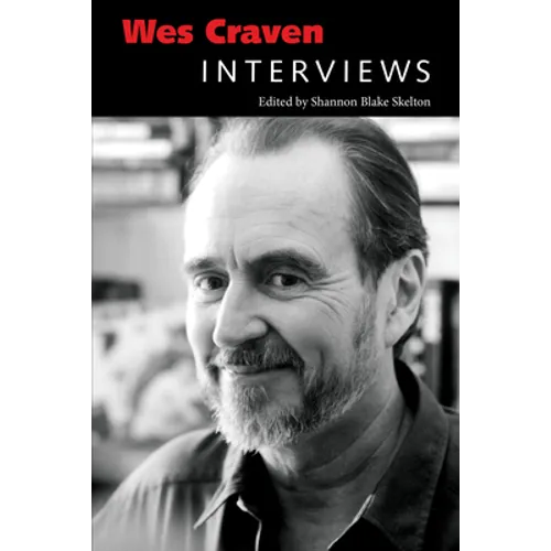 Wes Craven: Interviews