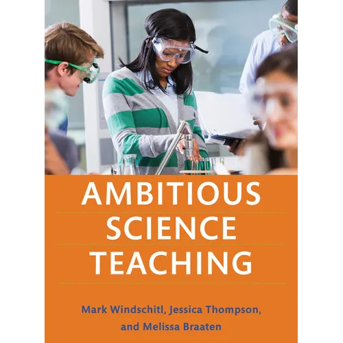 Ambitious Science Teaching