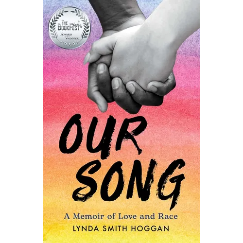 Our Song: A Memoir of Love and Race