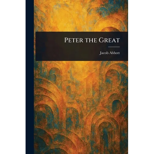 Peter the Great