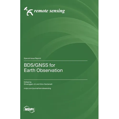BDS/GNSS for Earth Observation