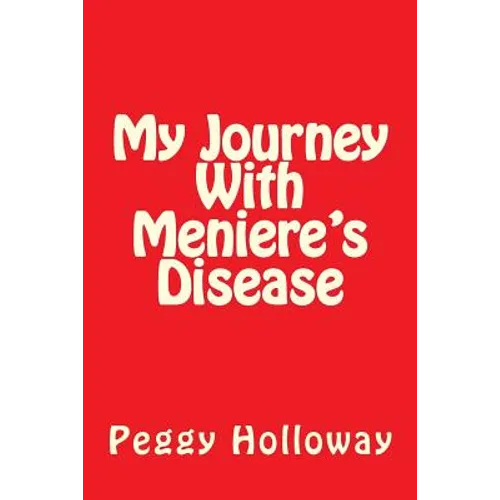 My Journey With Meniere's Disease