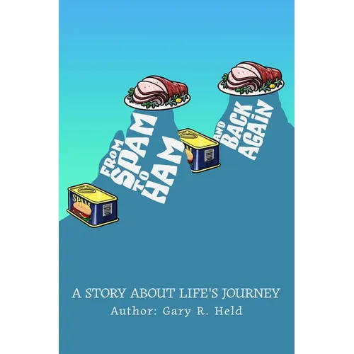 From Spam To Ham And Back Again: A Story About Life's Journey