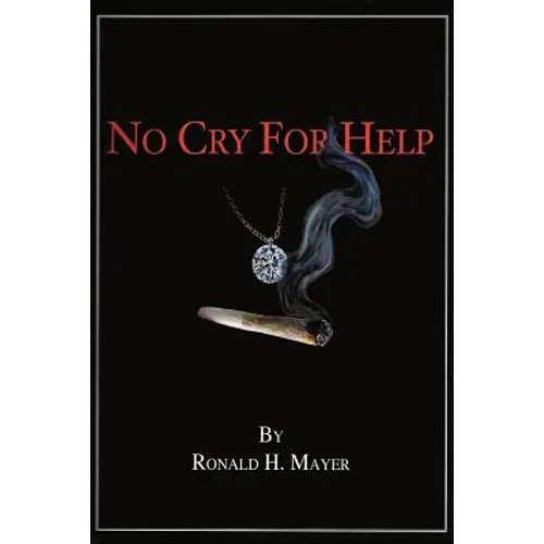 No Cry for Help
