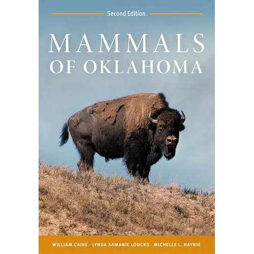 Mammals of Oklahoma: Second Edition