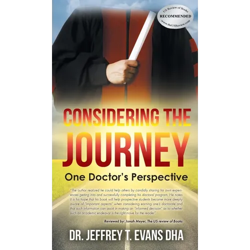 Considering the Journey: One Doctor's Perspective