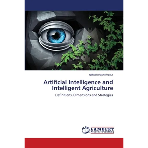 Artificial Intelligence and Intelligent Agriculture