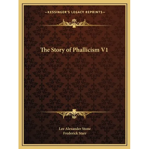 The Story of Phallicism V1