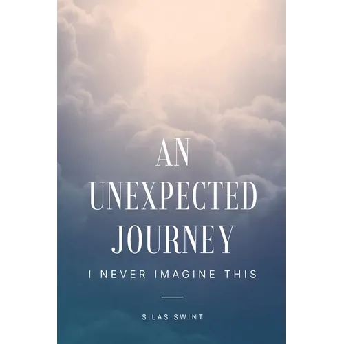 An Unexpected Journey