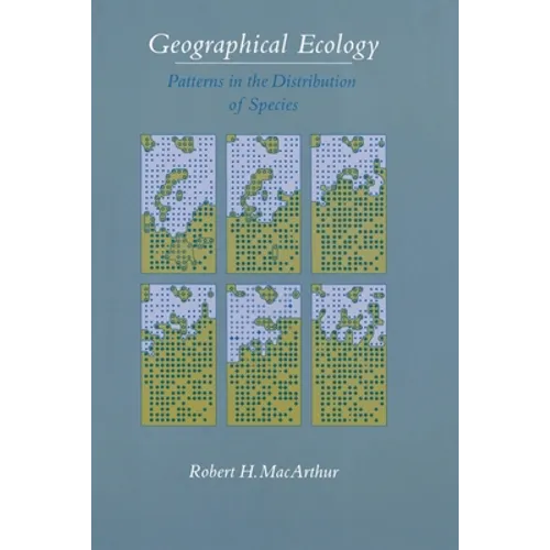 Geographical Ecology: Patterns in the Distribution of Species