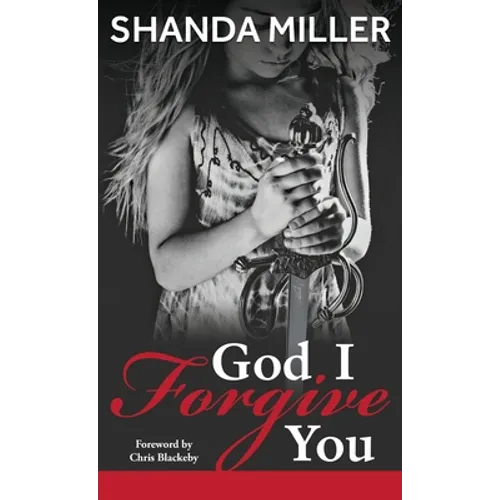 God, I Forgive you