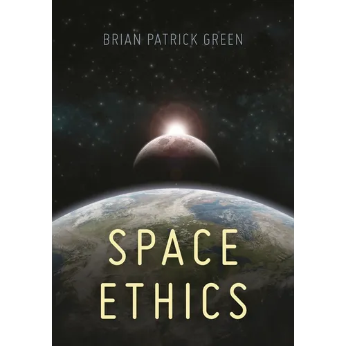 Space Ethics
