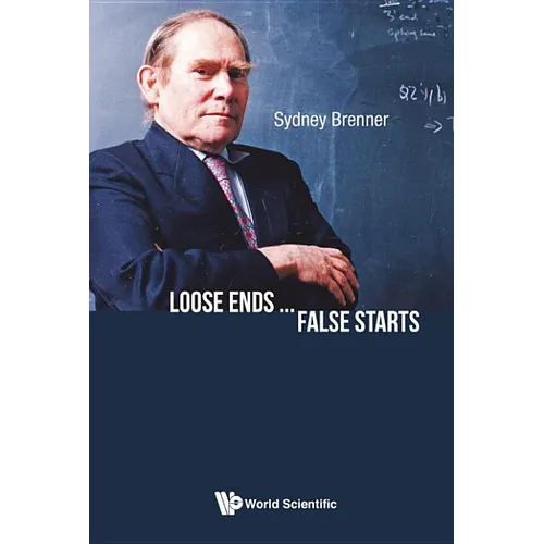 Loose Ends ... False Starts