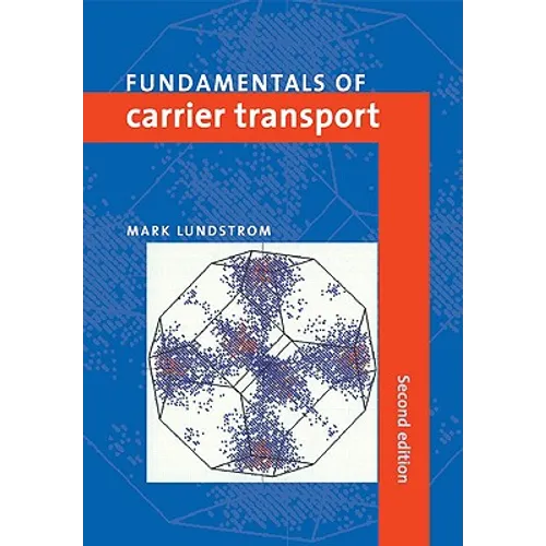Fundamentals of Carrier Transport