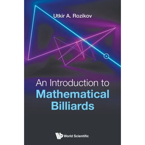 An Introduction to Mathematical Billiards