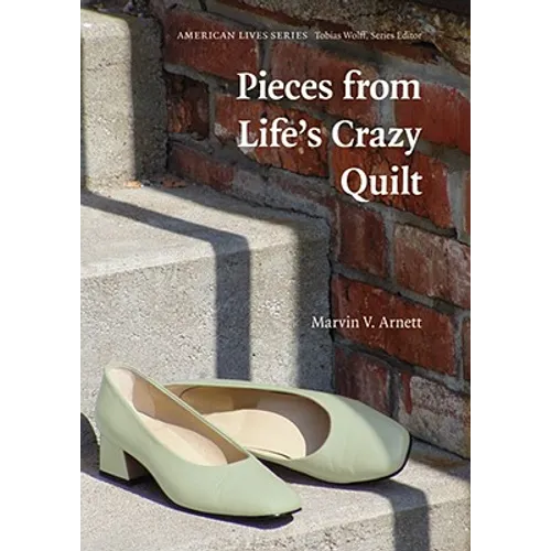 Pieces from Life's Crazy Quilt