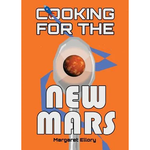 Cooking for the New Mars